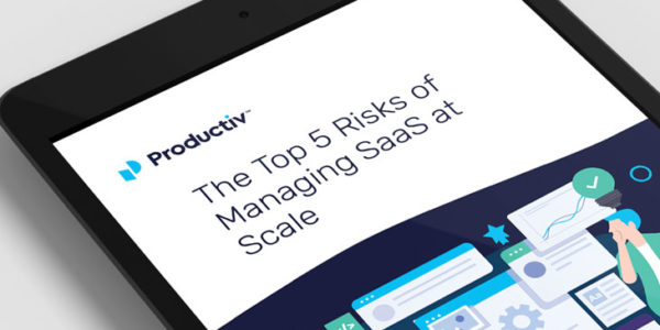 eBook: Managing SaaS at Scale with Productiv