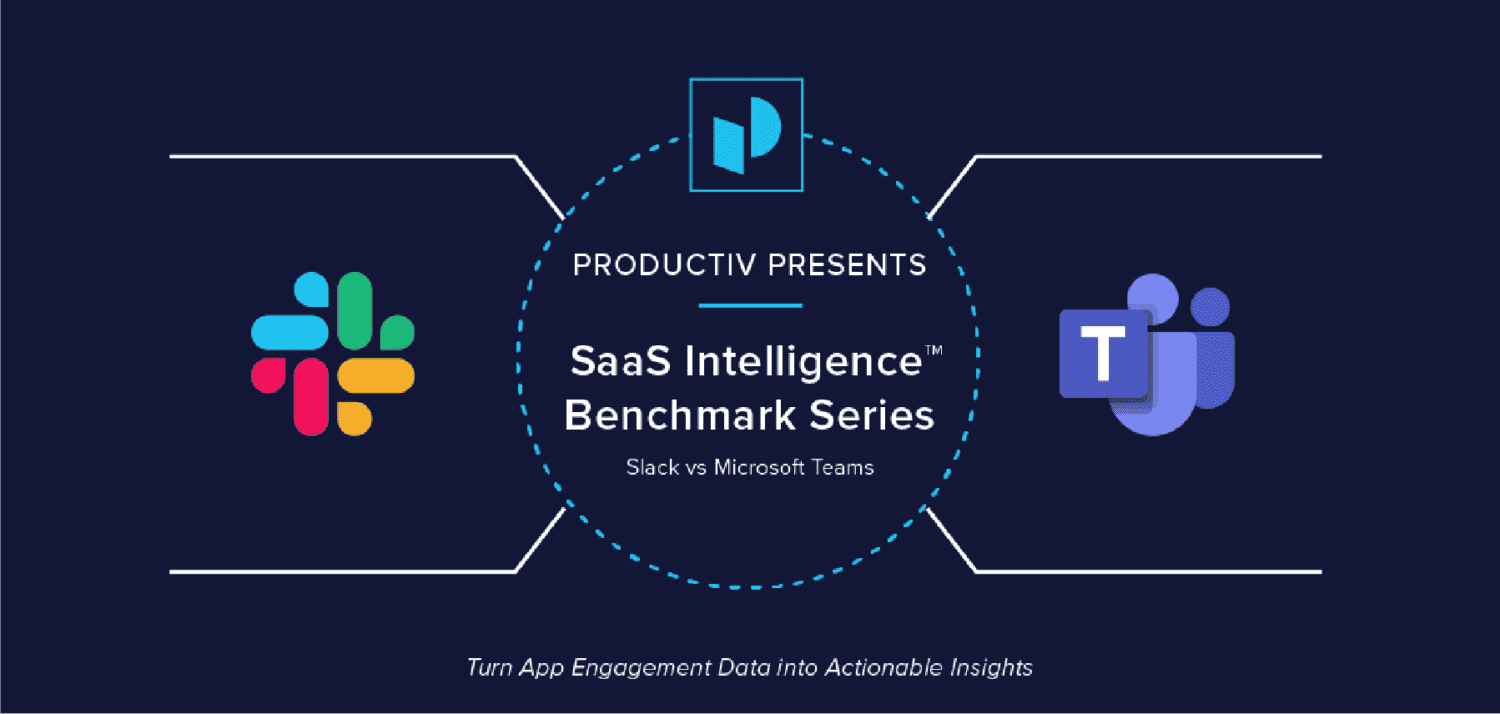SaaS Intelligence Benchmark Series: Slack vs Teams