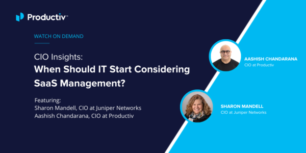 CIO Insights - When should IT start considering SaaS Management 1200x628 CIO Insights - When should IT start considering SaaS Management 1200x628