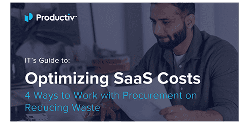 IT’s Guide to Optimizing SaaS Costs