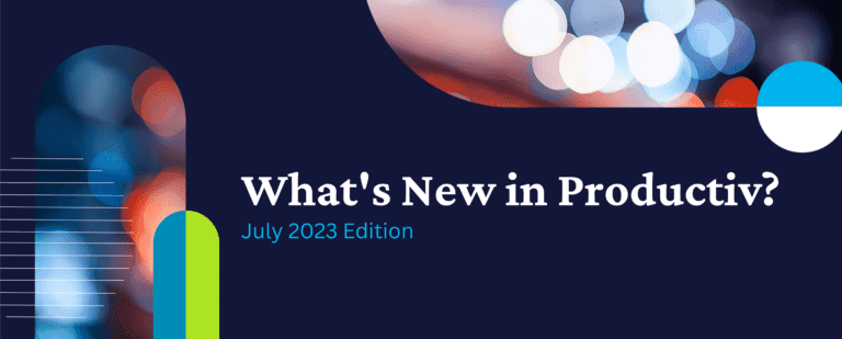 July 2023 What's New in Productiv - blog banner