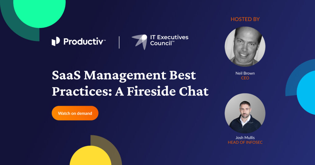 Image reads SaaS management best practices: a fireside chat