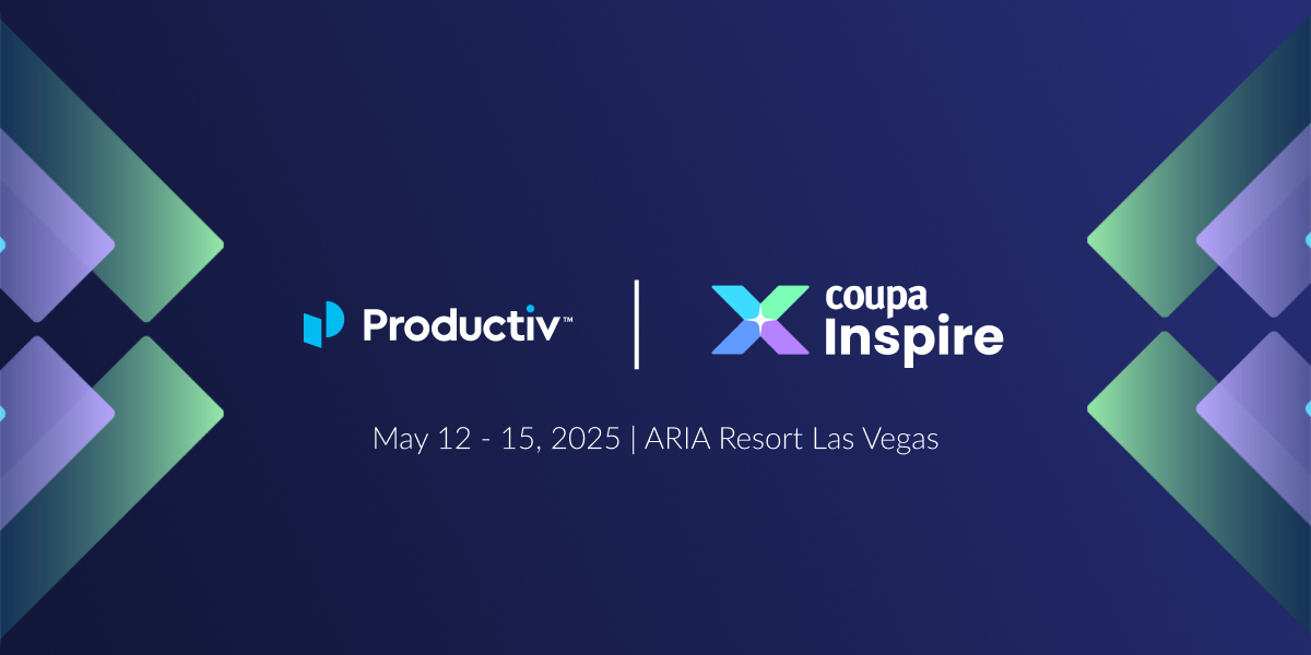 Coupa Inspire 2025 Productiv is sponsoring Coupa Inspire
